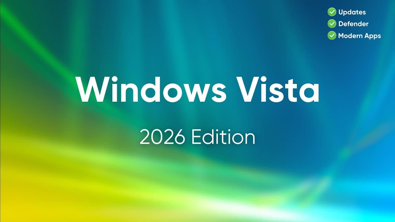 Windows Vista (2026 Edition)