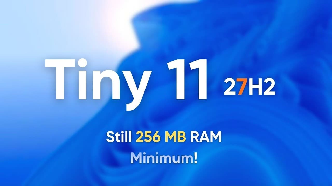 Tiny 11 27H2