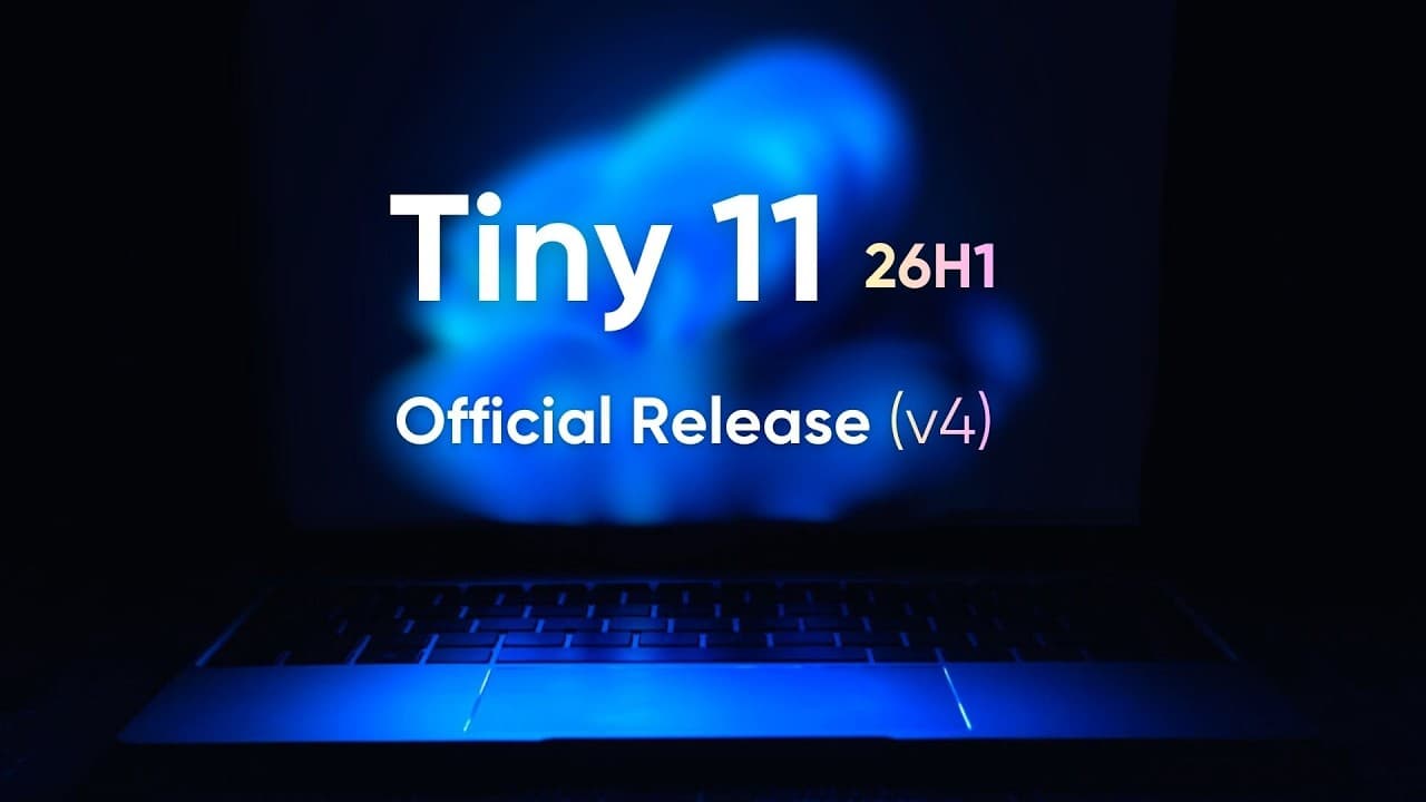Tiny 11 26H1 v4